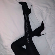 Load image into Gallery viewer, &quot;FUCK YOU YOU FUCKING FUCK&quot; Tights | Ankle