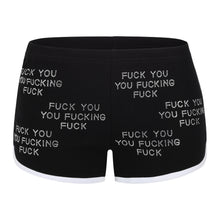 Load image into Gallery viewer, &quot;FUCK YOU YOU FUCKING FUCK&quot;  Track Shorts