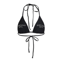 Load image into Gallery viewer, &quot;BIRTHDAY GIRL&quot; Triangle Bikini Top