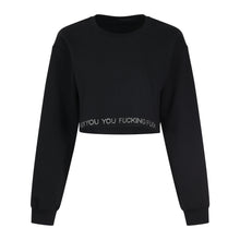 Load image into Gallery viewer, &quot;FUCK YOU YOU FUCKING FUCK&quot; Crop Crewneck