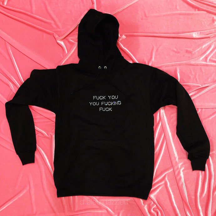Fuck You | Hoodie 