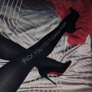 Fuck You You Fucking Fuck | Tights 