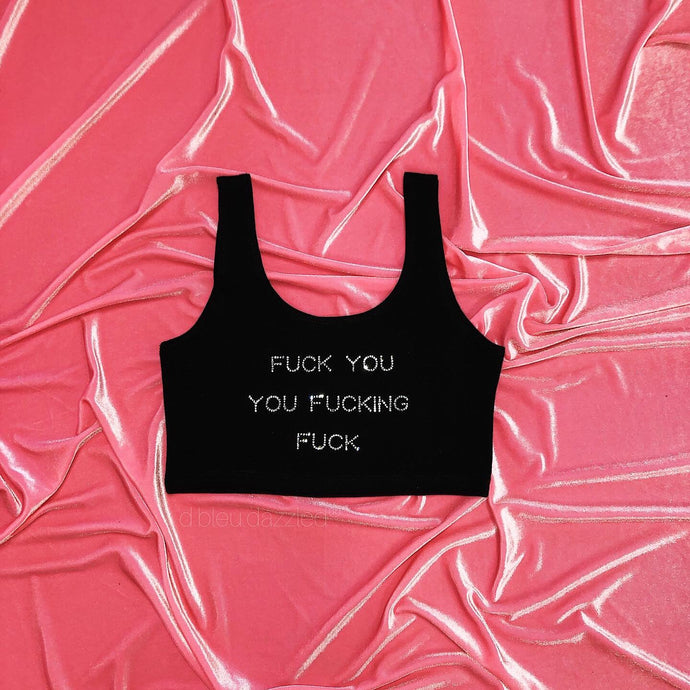 Fuck You | Crop Tank 