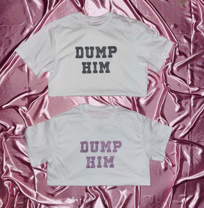 "DUMP HIM" Crewneck | White