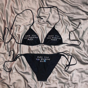 "FUCK YOU YOU FUCKING FUCK" Bikini Bottoms