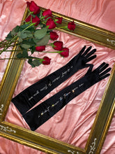 Load image into Gallery viewer, &quot;i didn&#39;t mean to turn you on&quot; Gloves | Satin
